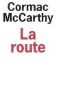 La route: critique du livre de Cormac McCarthy